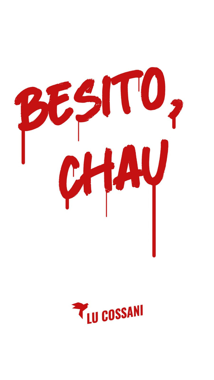 BESITO, CHAU!